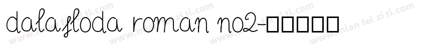 dalafloda roman no2字体转换